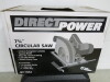 Direct Power 7 1/4" Circular Saw, Model BC185J. Comes in Carry Case & Appears Little Used. - 2