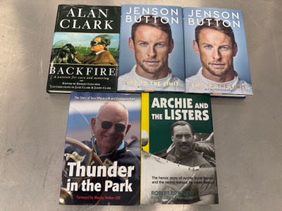 5 x Hardback Books to Include: Archie and the Listers, Thunder in the Park, 2 x Jenson Button & Alan Clark Backfire.