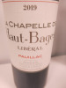 6 x Bottles of La Chapelle De Haut Bages Liberal Pauillac Red Wine, 2019, 750ml. - 2