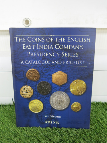 10 x New Books of The Coins of The English East India Company Presidencey Series by Paul Stevens.