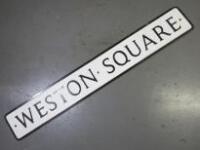 Pressed Steel Street Name Sign "Weston Square". Size 121cm (W)