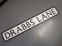 Pressed Steel Street Name Sign "Drabbs Lane". Size 94cm (W)