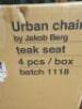 Boxed/New Open Back Teak Seat 4Pcs "Urban Chair" by Jakob Berg. - 2